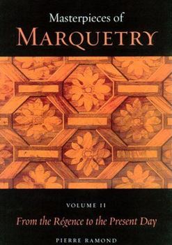 Masterpieces of Marquetry, Vol 2