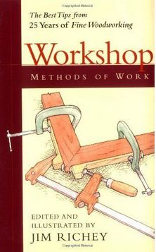 Workshop Methods of Work: 25 Years of Fine Woodworking