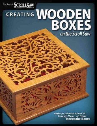 Creating Wooden Boxes on the Scroll Saw