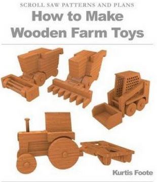 How to Make Wooden Farm Toys : Scroll Saw Patterns and Plans