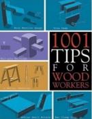 1001 Tips for Woodworkers